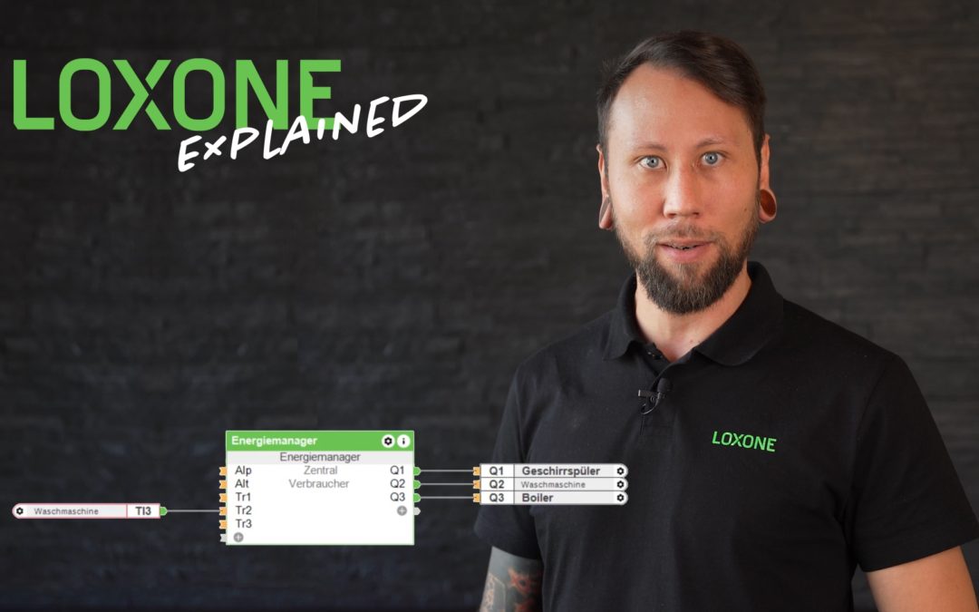 Loxone Explained: smartes Energiemanagement mit Loxone
