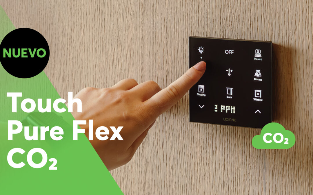Nuevo: Touch Pure Flex CO2