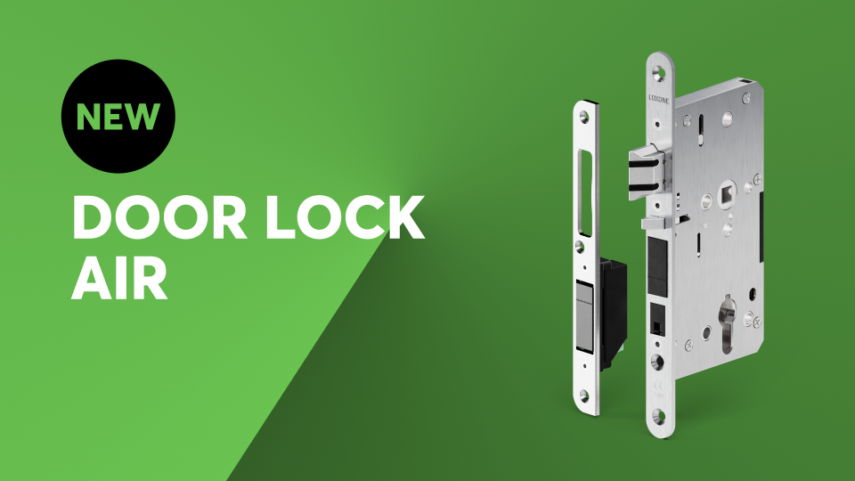 NOUVEAU : Door Lock Air – Un accès plus intelligent sans compromis