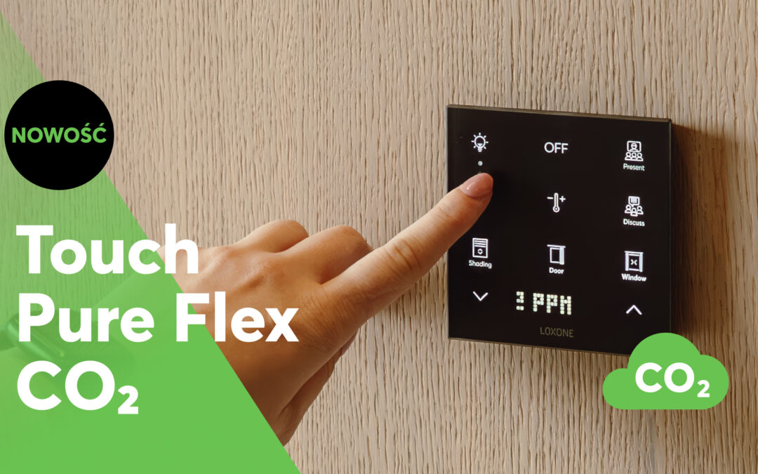Nowość: Touch Pure Flex CO2