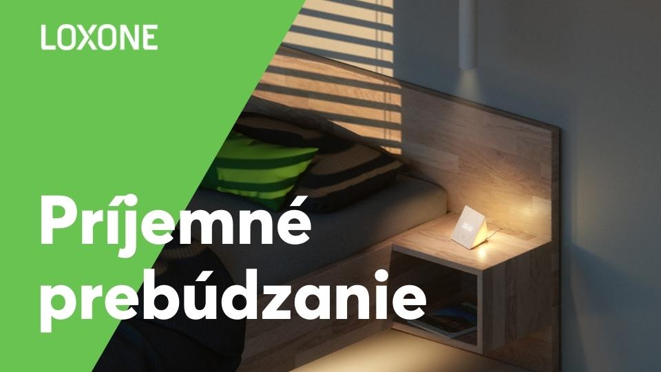 Loxone z vás spraví ranné vtáča